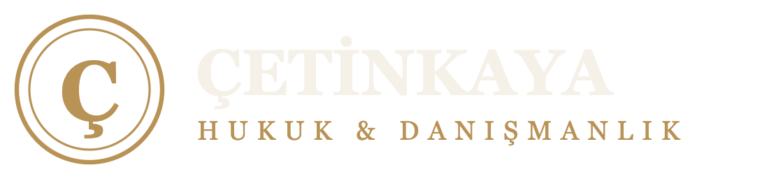 Çetinkaya Hukuk & Danışmanlık